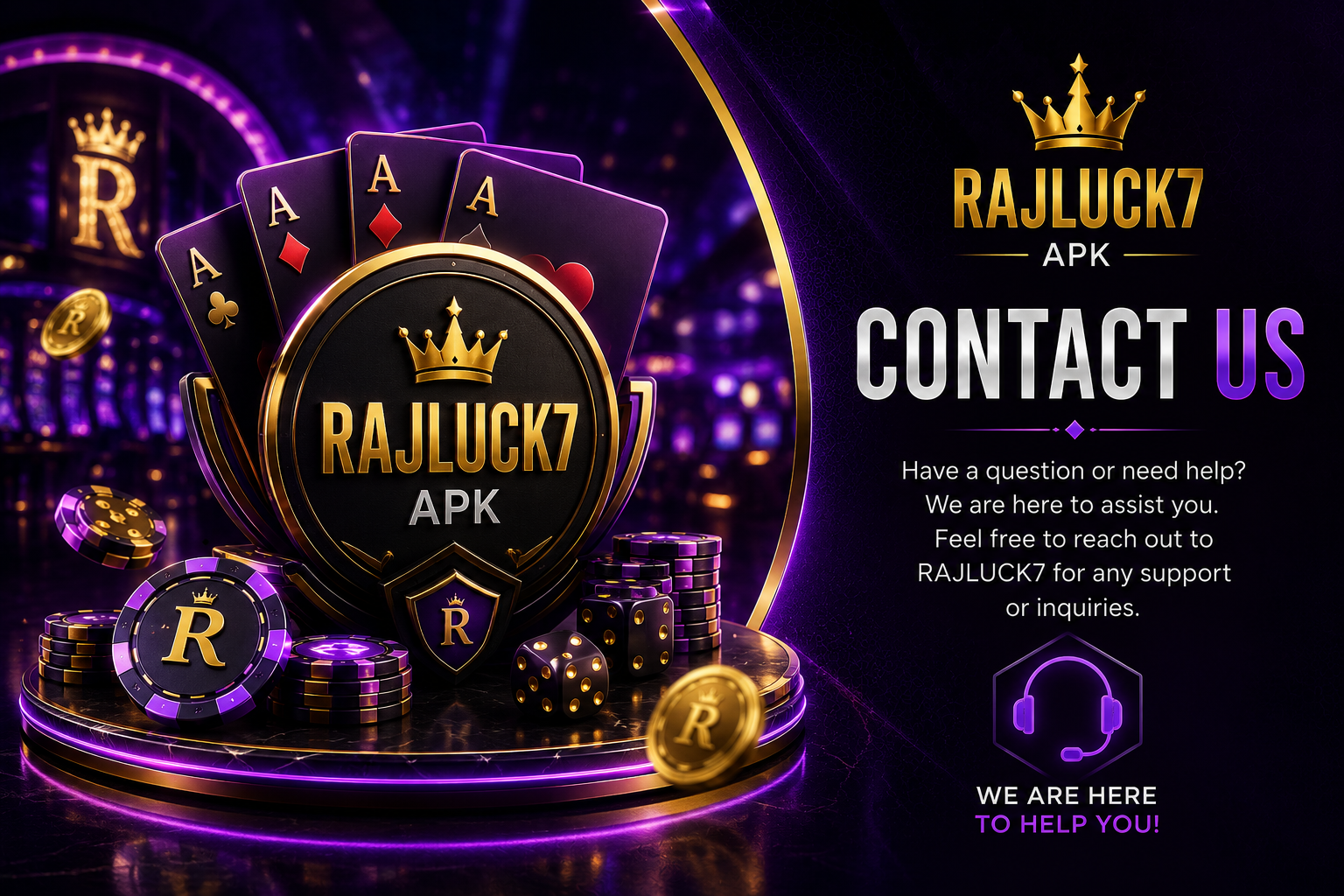 RAJLUCK7 APK gaming platform contact support